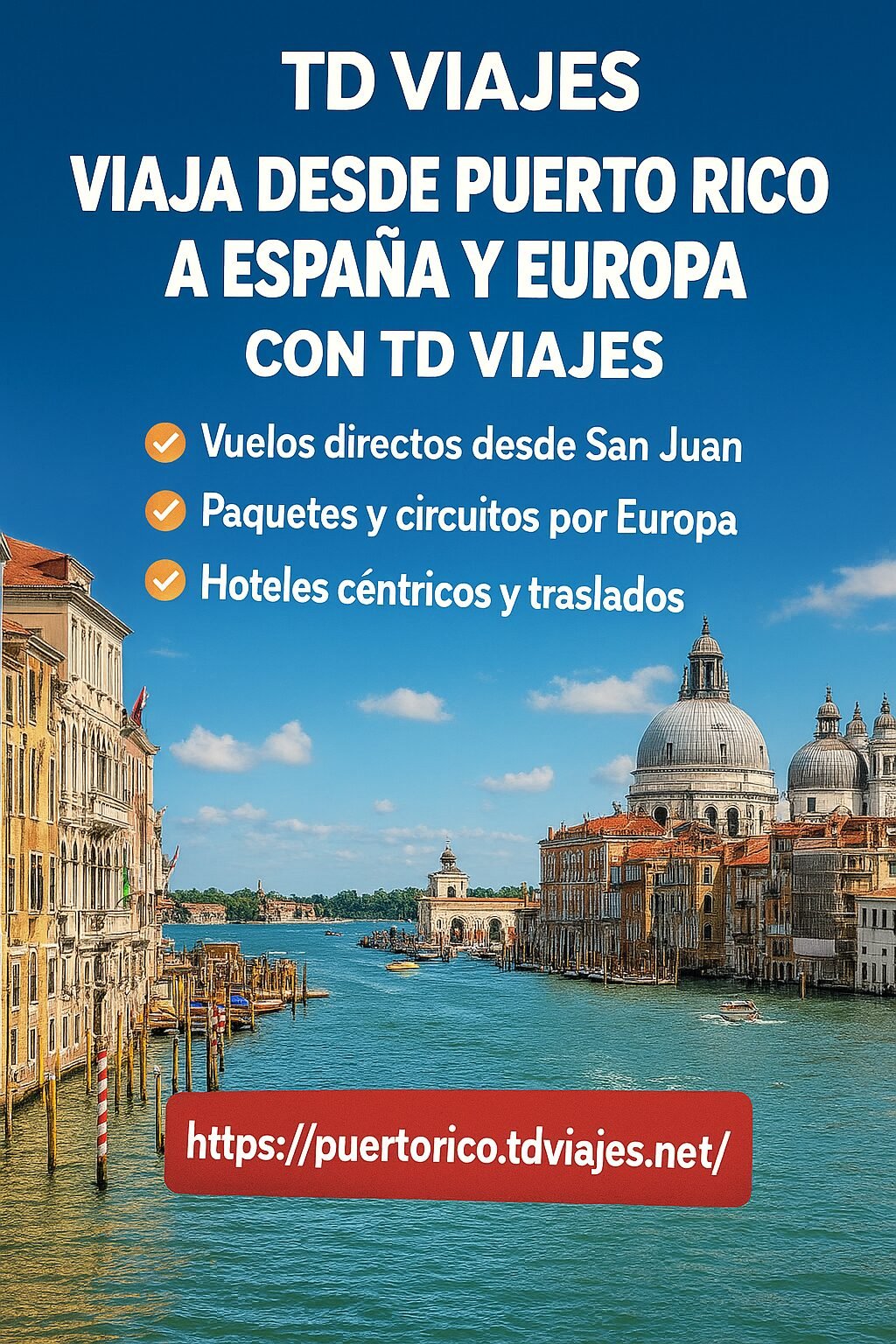 Viajes desde Puerto Rico a Europa